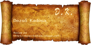 Dezső Kadosa névjegykártya